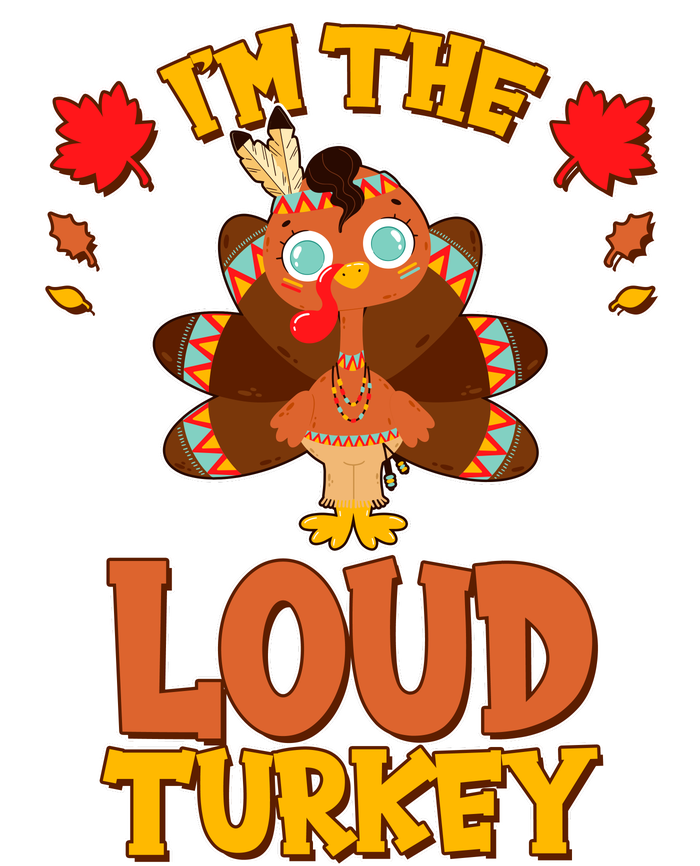 Cute Thanksgiving I'm The Loud Turkey Cooling Performance Crew T-Shirt